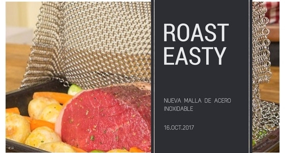 Conoce la nueva malla de acero inoxidable ROASTEASY
