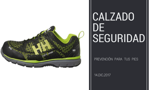 La importancia del calzado de seguridad