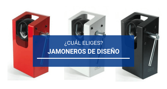 Diseño y funcionalidad para tu jamonero ¿Qué tener en cuenta?
