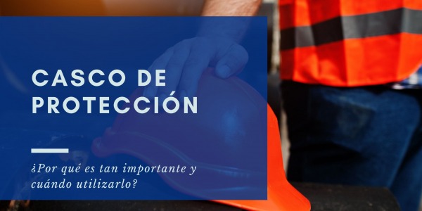 Casco de protección: ¿por qué es tan importante y cuándo utilizarlo?